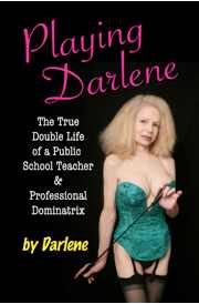 Playing Darlene by Darlene – Review and Excerpt