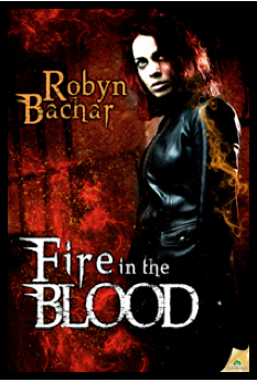 Fire in the Blood – Robyn Bachar