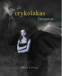 THE VRYKOLAKAS DEVIATION – Sherri Lackey