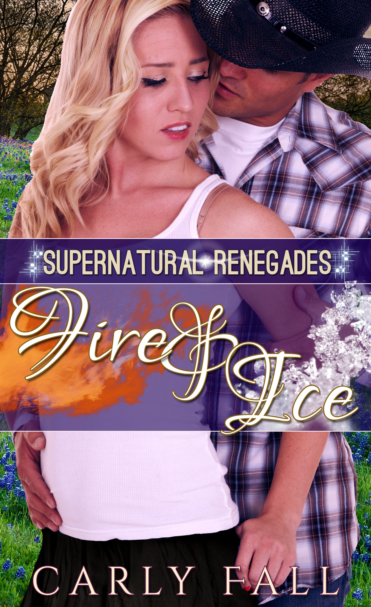 Fire and Ice – Book 6 -Supernatural Renegades